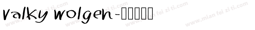 valky wolgen字体转换